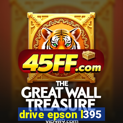 drive epson l395